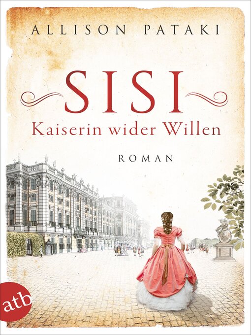 Title details for Sisi by Allison Pataki - Wait list